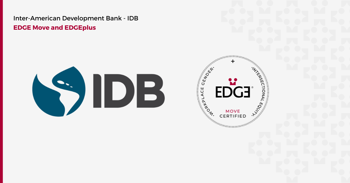 Inter-American Development Bank - IDB Attains EDGE Move Recertification ...